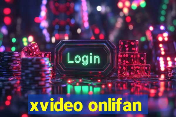 xvideo onlifan